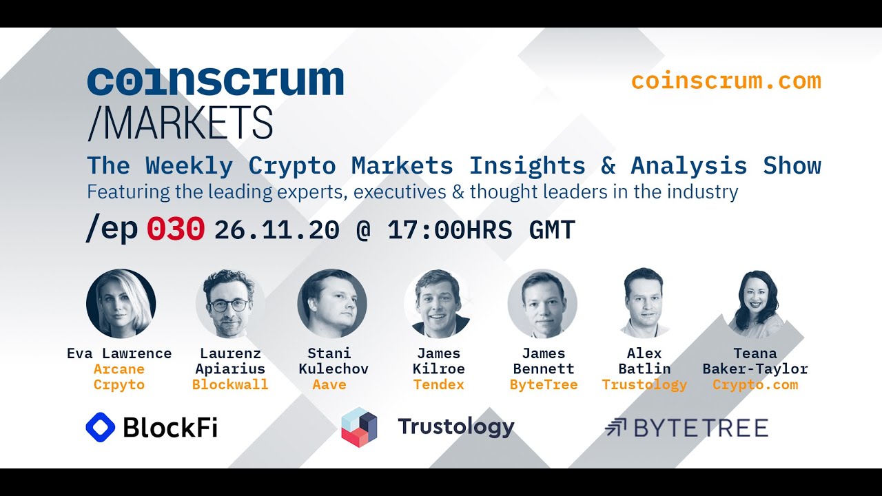 Aave, Tendex, Blockwall, Arcane Crypto, ByteTree on EP030 Coinscrum Markets  Crypto Podcast