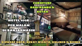 HOTEL 100RIBUAN DI BANJARMASIN. LAMA TAPI KEREN