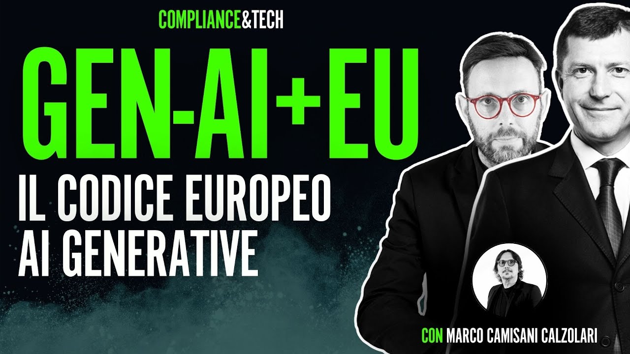 Copertina del video: Il nuovo codice EU di condotta europeo per l’AI Generativa. Con Marco Camisani-Calzolari