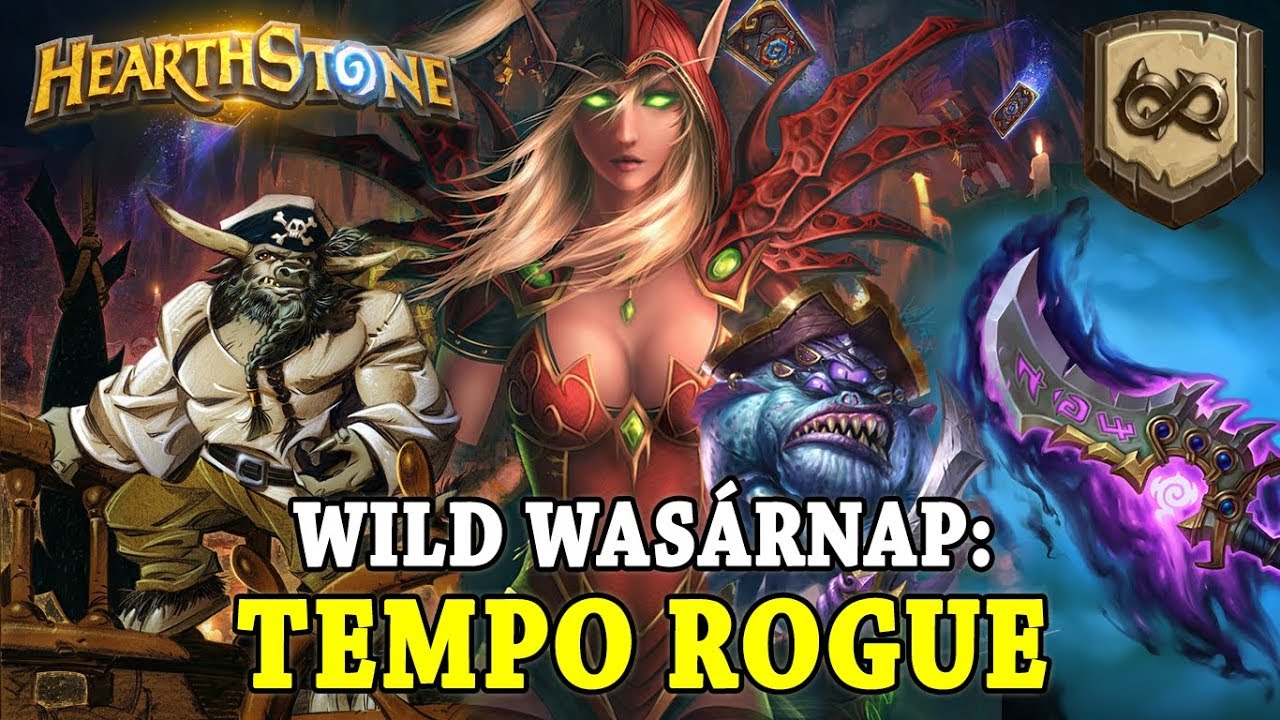 Wild Wasárnap: Tempo Rogue - Hearthstone
