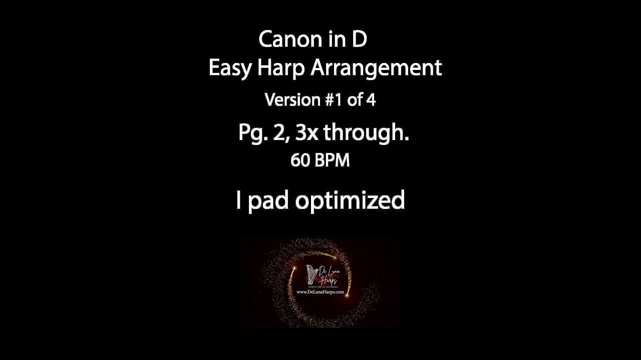 Learn Pg 2 - 3x through (60BPM) Canon in D Easy Harp Arrangement ...