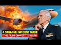 Strange Events in the Sky Lead American Pilot to Convert to Islam