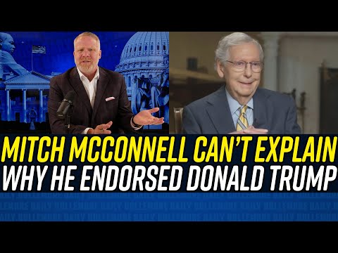 Confused Mitch McConnell FUMBLES EXPLAINING His Endorsement of Donald Trump!!!