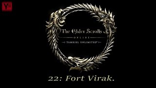 Elder Scrolls Online 22: Fort Virak