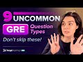 9 Uncommon GRE Question Types You NEED to Know (and How to Solve Them)