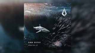 Dan Sushi - Orbital