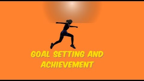 Unleashing Your Potential: Mastering the Art of Goal Setting and Achievement