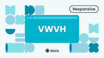 Dora Tutorial: VW & VH