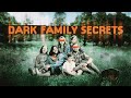 6 more true scary stories about dark family secrets