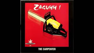 The Carpenter – Zaguhh! (Hardcore, Gabber, Happy Hardcore)