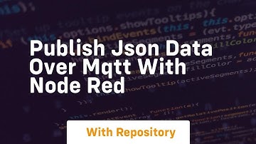 Publish json data over mqtt with node red