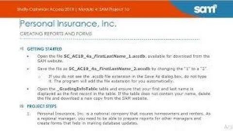 Shelly Cashman Access 2019 | Module 4: SAM Project 1a | Personal Insurance, Inc. #shellycashman