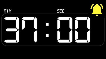 ⏰ TIMER 37 Minutes ((BEEP)) 🔔 - Countdown with Alarm