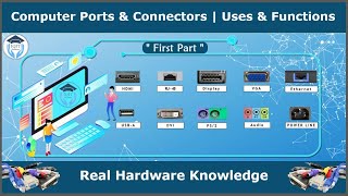 Computer and Laptop Ports | Uses and Functions | Types of Ports and Connectors | Explained | Part1.