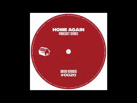 Home Again #20 - Diego Krause