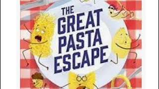 The Great Pasta Escape - written by Miranda Paul & illustrated by Javier Joaquin