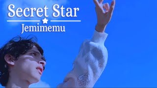 “Secret Star” MV - Jemimemu