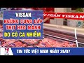 Vissan ngừng cung cấp thịt heo mảnh do có ca nhiễm - VNEWS