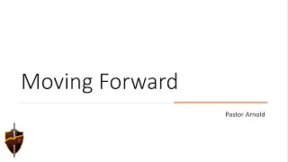 Moving Forward