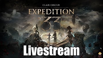 🔴Live - Clair Obscure: Expedition 33 - GOTY AND FREE UPDATE?!