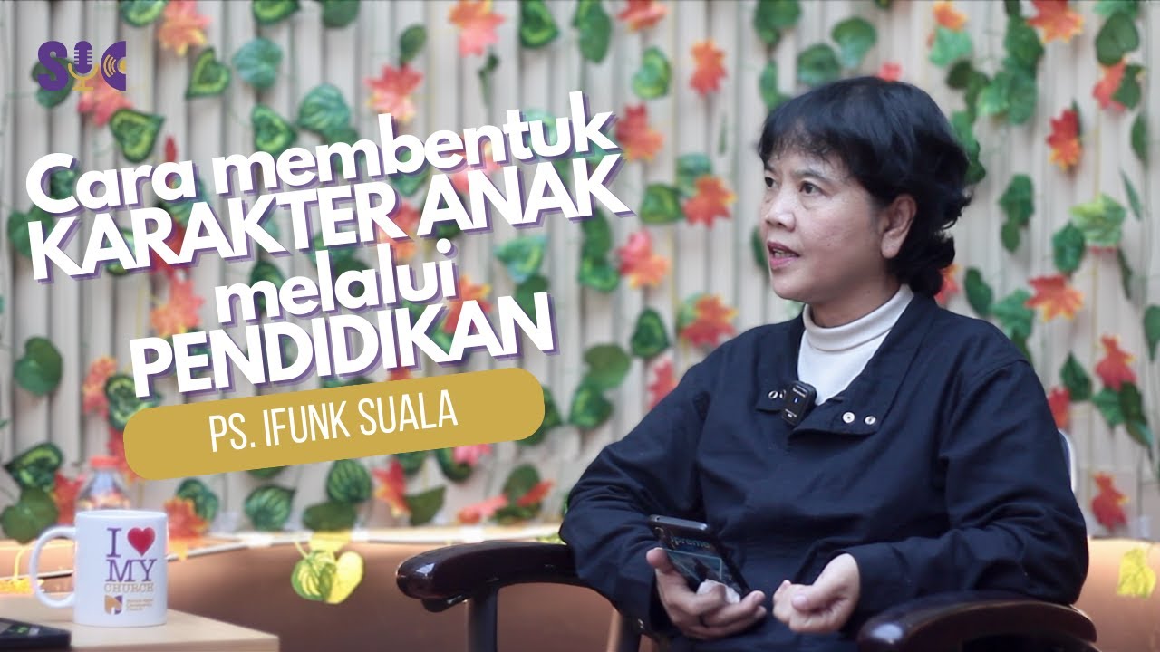 Cara membentuk KARAKTER ANAK melalui PENDIDIKAN with Ps Ifunk Suala Part 2/2 - [Sharing is Caring]