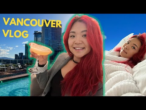 I went to Vancouver AGAIN to do nothing (we had one sunny day)