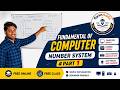 Fundamental of Computer ｜Number System ｜ #part1  ｜#computercourses #gyanadda #bpsctre4