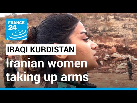 Exiles: Meet the Iranian women taking up arms in Iraqi Kurdistan • FRANCE 24 English