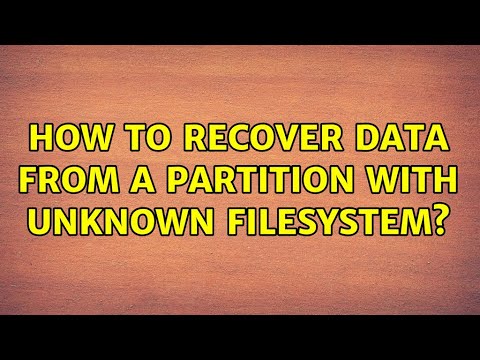 Ubuntu: How to recover data from a partition with unknown filesystem? hqdefault