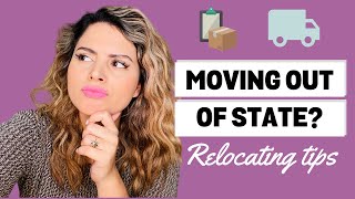 RELOCATING FOR WORK — Job Tips for Moving Out of State This Year