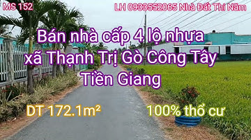 MS 152 : Bán nhà giá rẻ mặt tiền lộ nhựa giá 900 triệu xã Thạnh Trị Gò Công Tây Tiền Giang