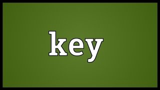 Key Meaning