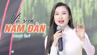 Video thumbnail of "Về Với Nam Đàn || Thanh Quý [ Official MV ] - Bài hát quê hương nghe là muốn về xứ Nghệ"