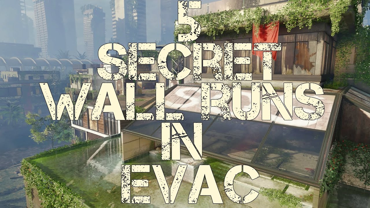 BO3: 5 Secret wall runs in Evac