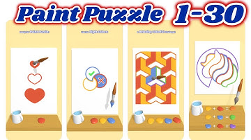 Paint Puzzle Levels 1 - 30 Gameplay Walkthrough | (IOS - Android) | By Popcore