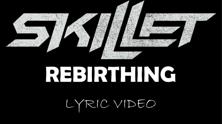 Skillet - Rebirthing - 2006 - Lyric Video