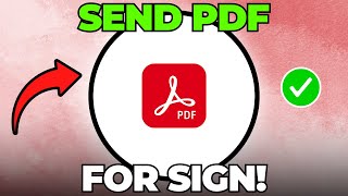 How to Send PDF for Signature in Adobe Acrobat Pro