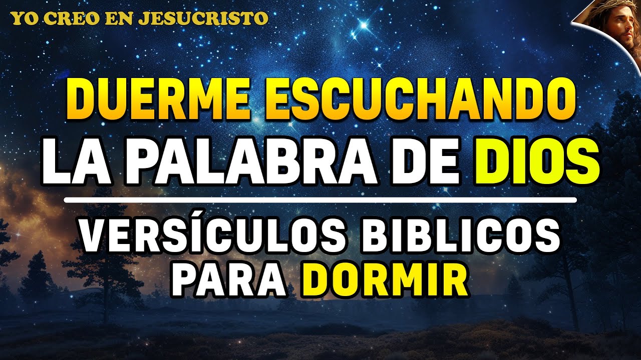 Duerme escuchando la Palabra de Dios | Versículos Biblicos Para Dormir ...