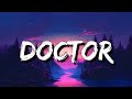 Pharrell Williams, Miley Cyrus - Doctor (Work It Out) (Lyrics) [4k]