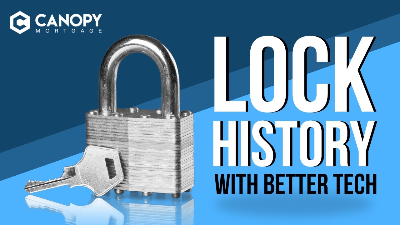 Lock History With Better Tech | Canopy Mortgage