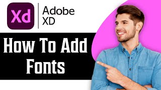 How to Add Fonts in Adobe XD in 2026 | Adobe XD Tutorial