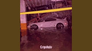 Crystals (Slowed) - BXBYSPESH