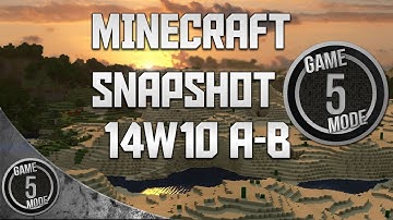 Minecraft  Snapshot News - 14w10a - 14w10b - Minecraft 1.8 Update