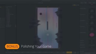Polishing Your Game | Make Your Own Game 11