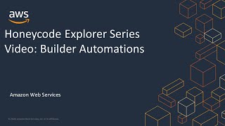 Honeycode Explorer Series Video: Builder Automations screenshot 5
