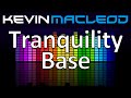 Kevin MacLeod Tranquility Base