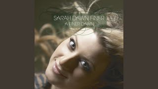 Video thumbnail of "Sarah Dawn Finer - I Remember Love"