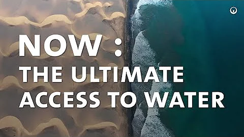 NOW : the ultimate access to water | Veolia