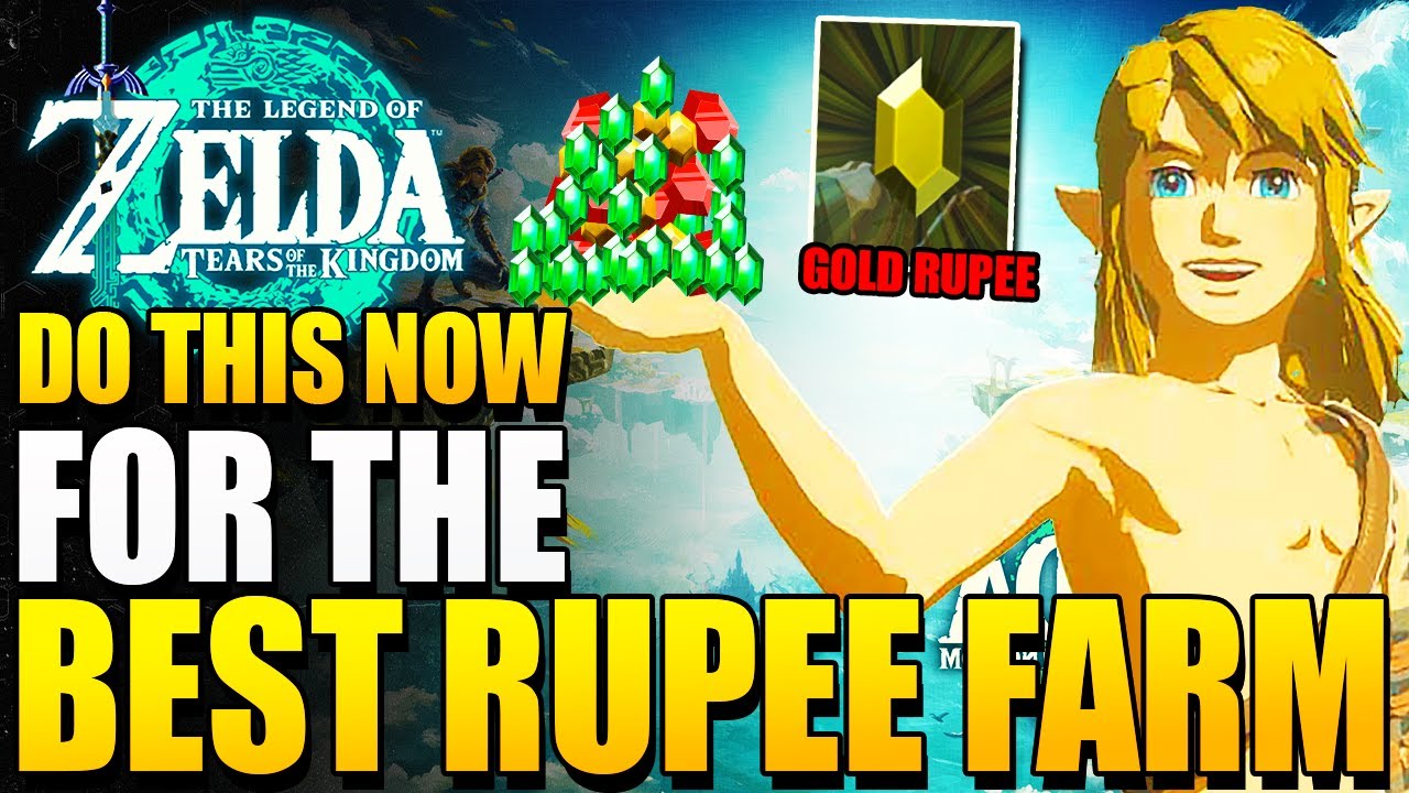 Do This Now For Insane RUPEES In Tears of the Kingdom | Tears of the
