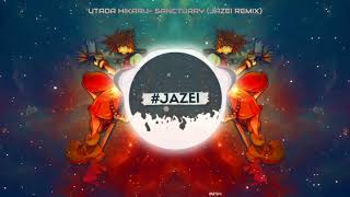 Utada Hikaru - Sanctuary | J Λ Z Σ I Remix